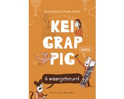 Keigrappig en waargebeurd