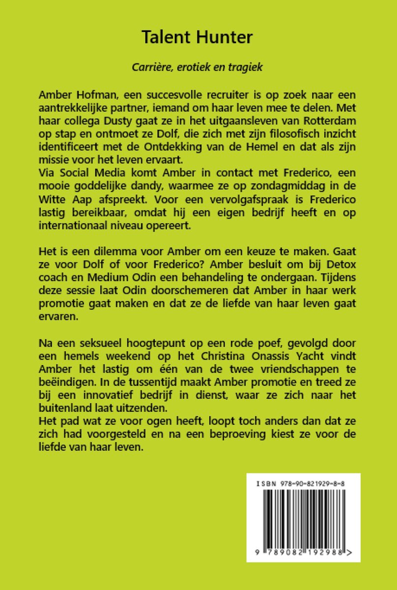 Talent Hunter, Carrière, erotiek en tragiek. Achterflap van het boek.