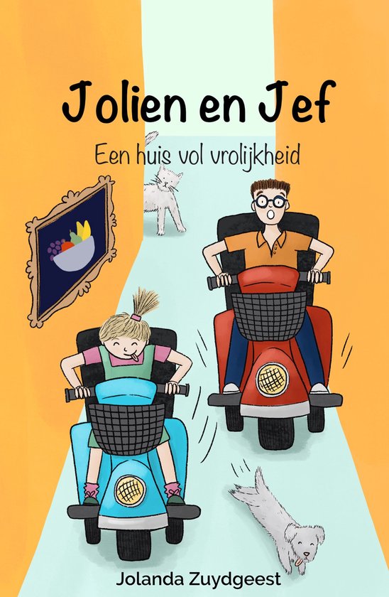 Jolien en Jef - Een huis vol vrolijkheid