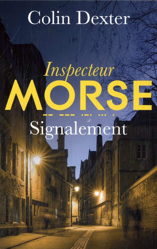 Inspecteur Morse 2 - Signalement - cover