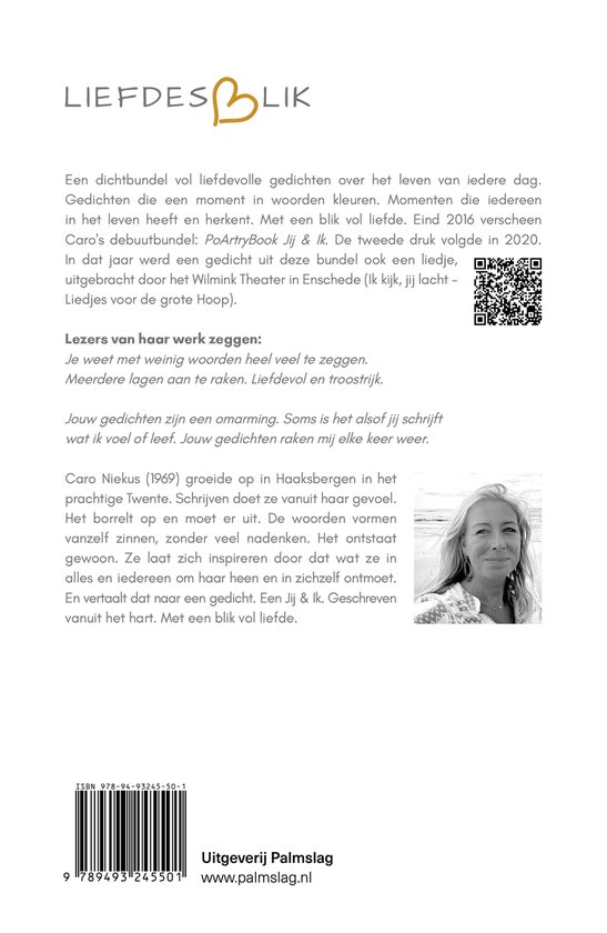 Achterkant boek met tekst over de gedichtenbundel Liefdesblik, een QR-code, een foto van de auteur Caro Niekus en ISBN-barcode.