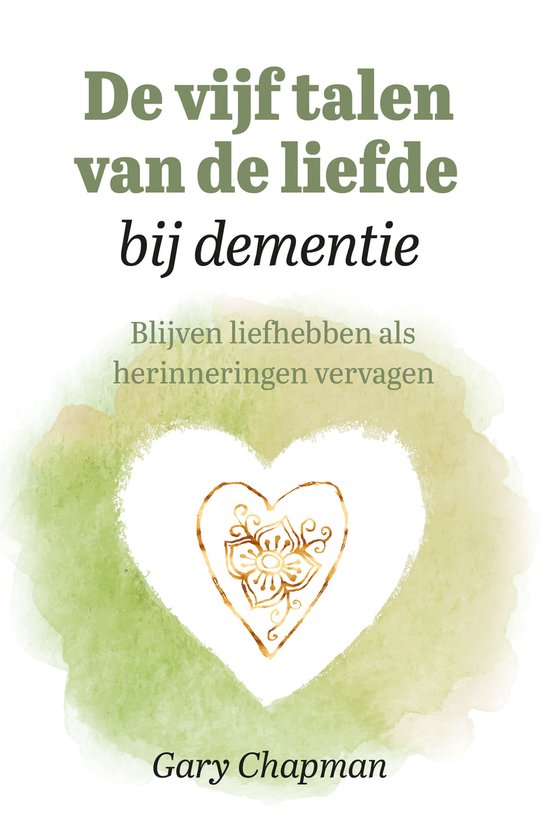 De vijf talen van de liefde bij dementie - cover
