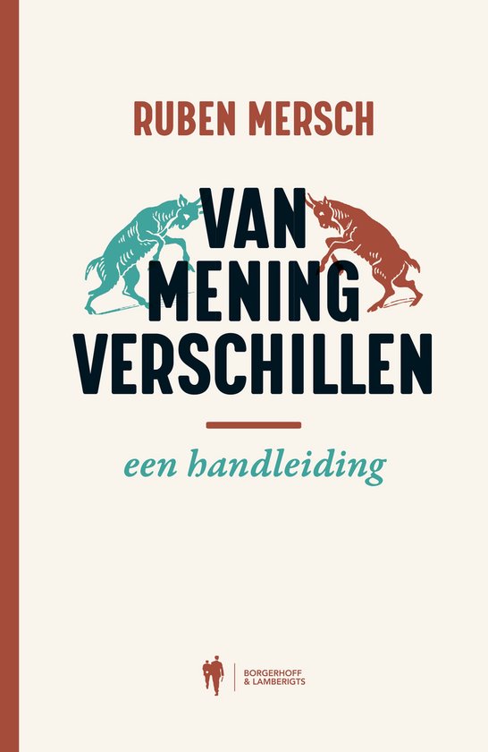 Boekcover 'Van mening verschillen een handleiding' met een stieren- en wolvenkop.