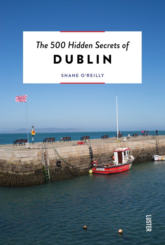 The 500 Hidden Secrets-The 500 Hidden Secrets of Dublin - cover