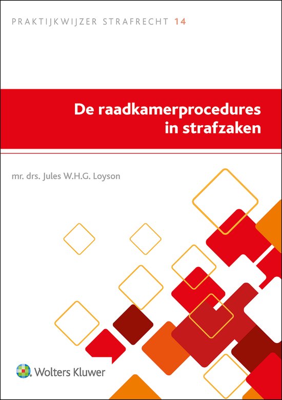 De raadkamerprocedures in strafzaken - cover
