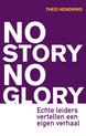 No Story No Glory