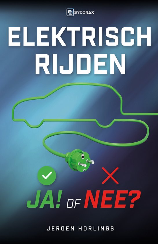 Elektrisch rijden ja of nee - cover