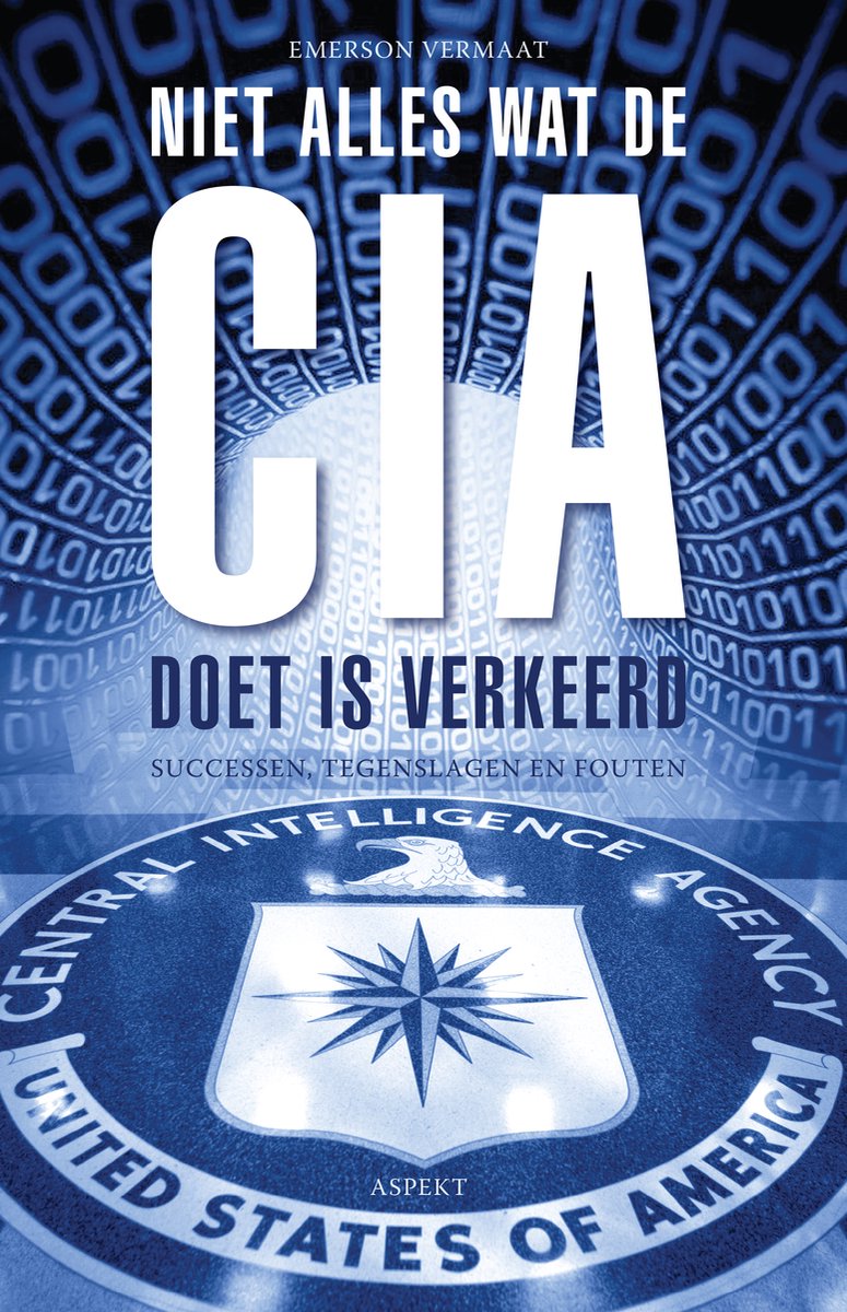 Omslag van Niet alles wat de CIA doet is verkeerd