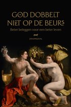 God dobbelt niet op de beurs