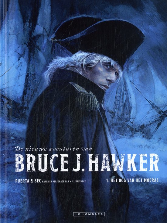 De nieuwe avonturen van Bruce J. Hawker - SC 1 - Het oog van ... - cover