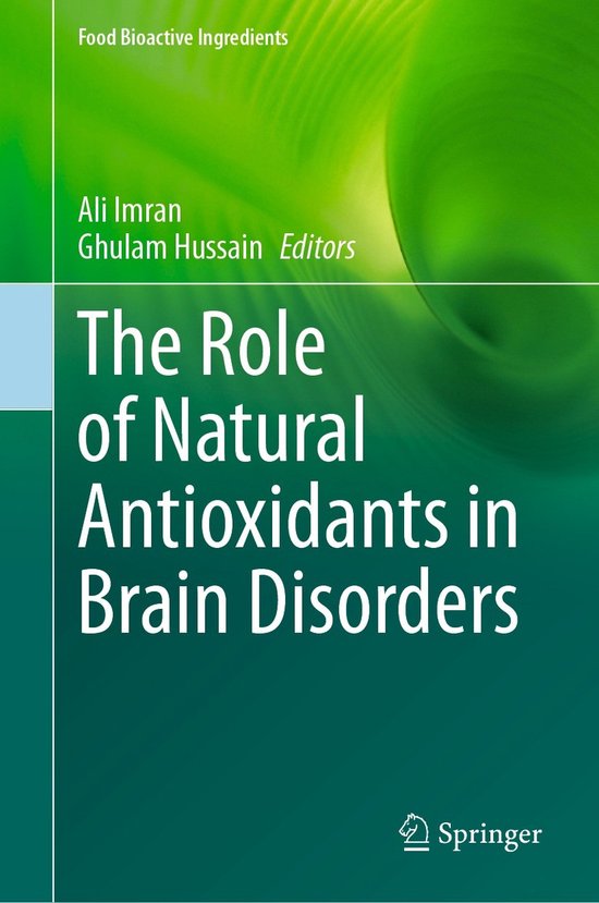 Food Bioactive Ingredients-The Role of Natural Antioxidants  ... - cover