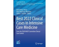 Lessons from the ICU- Best 2022 Clinical Cases in Intensive Care Medicine