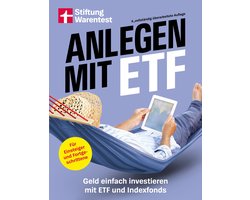 Anlegen mit ETF - Kapitalanlage und Altersvorsorge leicht gemacht