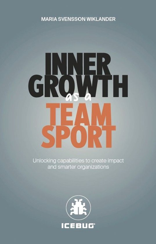 Inner growth as a team sport - cover
