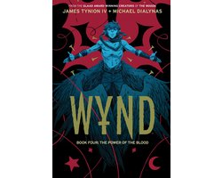 Wynd Book Four: The Power of the Blood