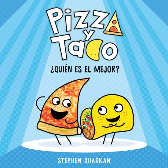Pizza y Taco: ¿Quién es el mejor? - cover