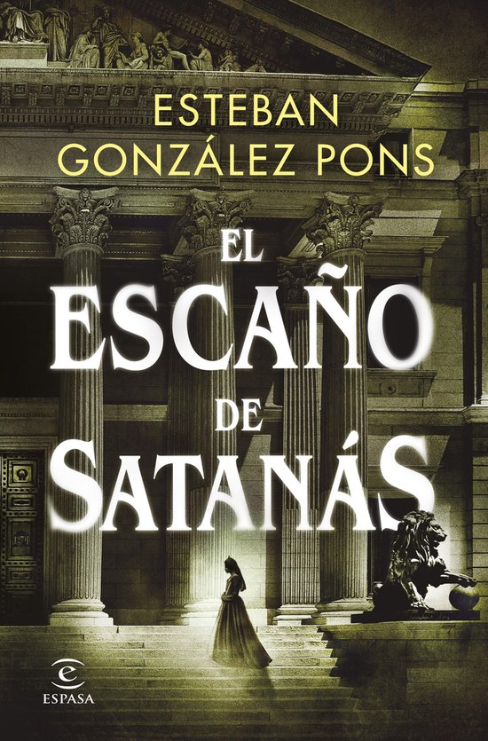 ESPASA NARRATIVA - El escaño de Satanás - cover