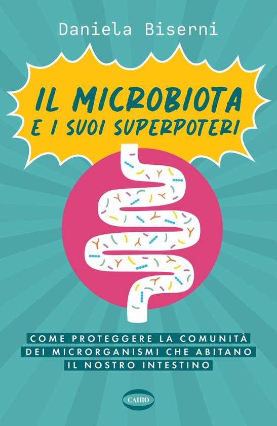Il microbiota e i suoi superpoteri - cover