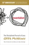 Essentialism The Disciplined Pursuit of Less