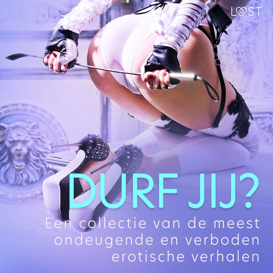 Durf jij? - Een collectie van de meest ondeugende en verbode ... - cover