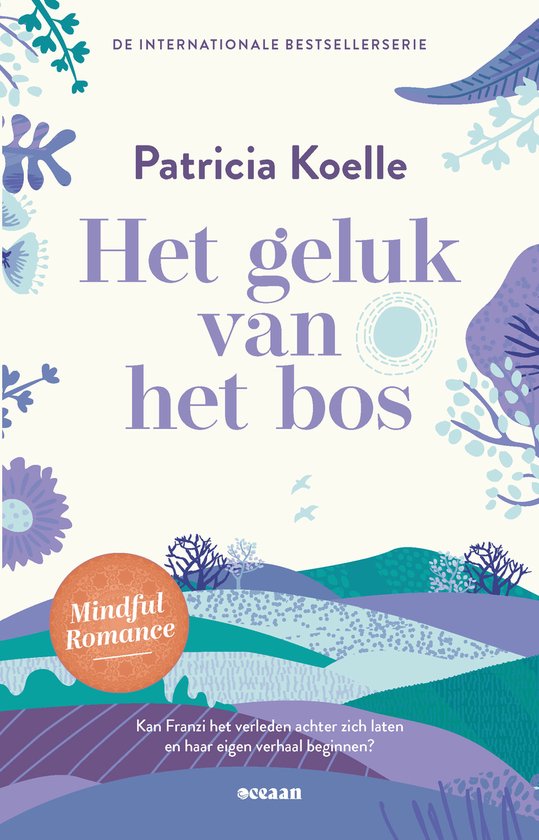 Het licht in de bomen 2 - Het geluk van het bos - cover