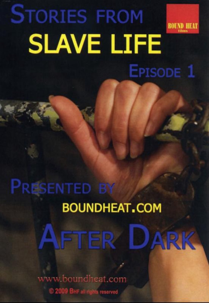 Bound Heat - Slave Life 1 After Dark - 212812