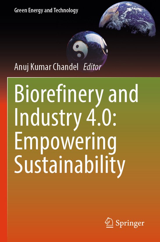 Green Energy and Technology- Biorefinery and Industry 4.0: E ... - cover