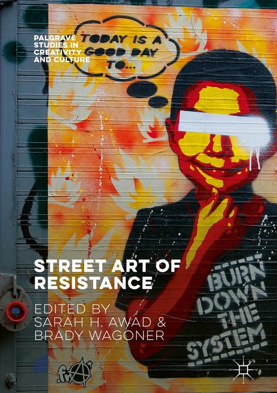Palgrave Studies in Creativity and Culture- Street Art of Re ... - cover