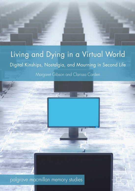 Living and Dying in a Virtual World - cover