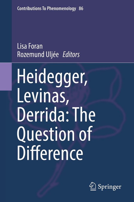 Heidegger, Levinas, Derrida : The Question of Difference - cover