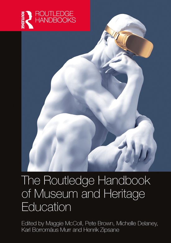 Routledge Handbooks on Museums, Galleries and Heritage-The R ... - cover