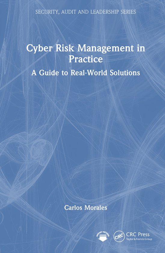 Security, Audit and Leadership Series- Cyber Risk Management ... - cover