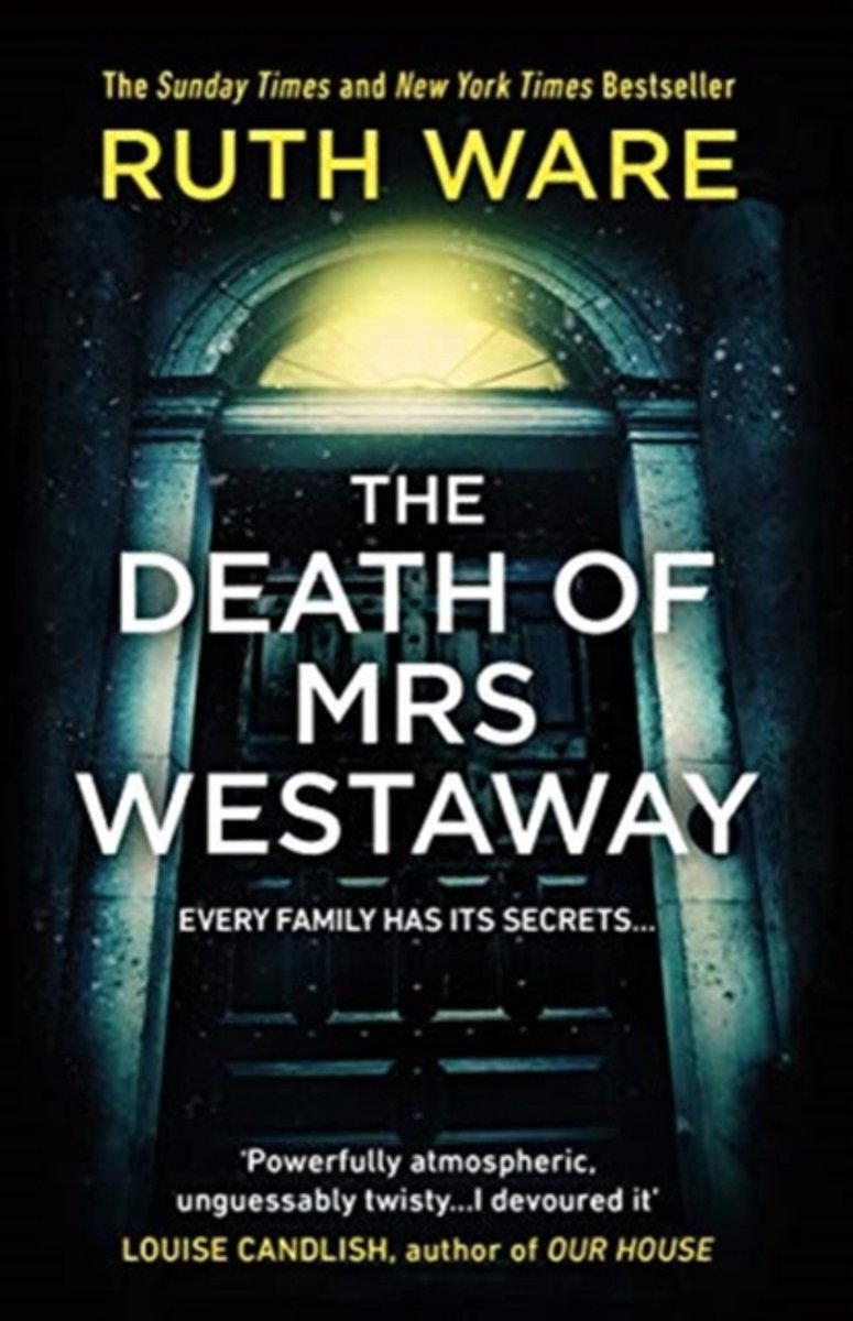 The Death Of Mrs Westaway van Ruth Ware