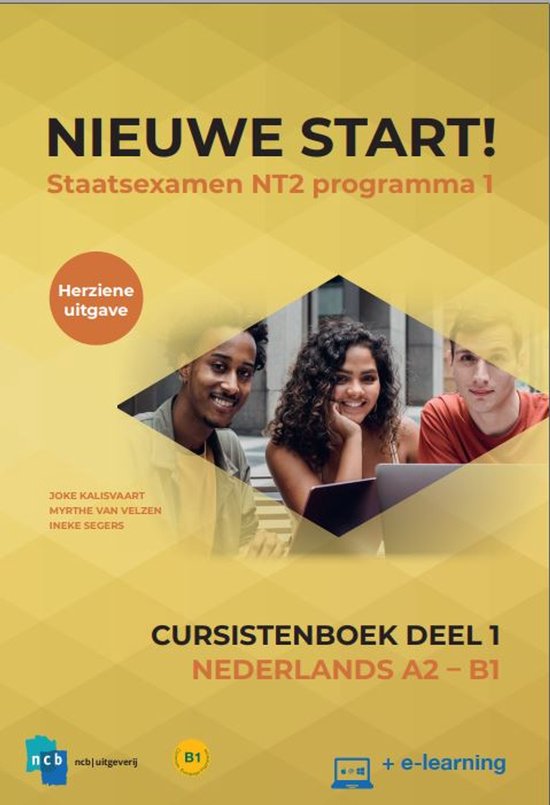 Nieuwe Start! Nederlands voor het staatsexamen Deel 1 / A2 - ... - cover