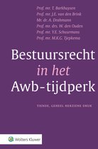 Bestuursrecht in het Awb-tijdperk