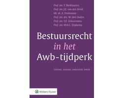 Bestuursrecht in het Awb-tijdperk