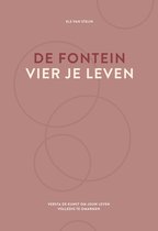 De fontein, vier je leven
