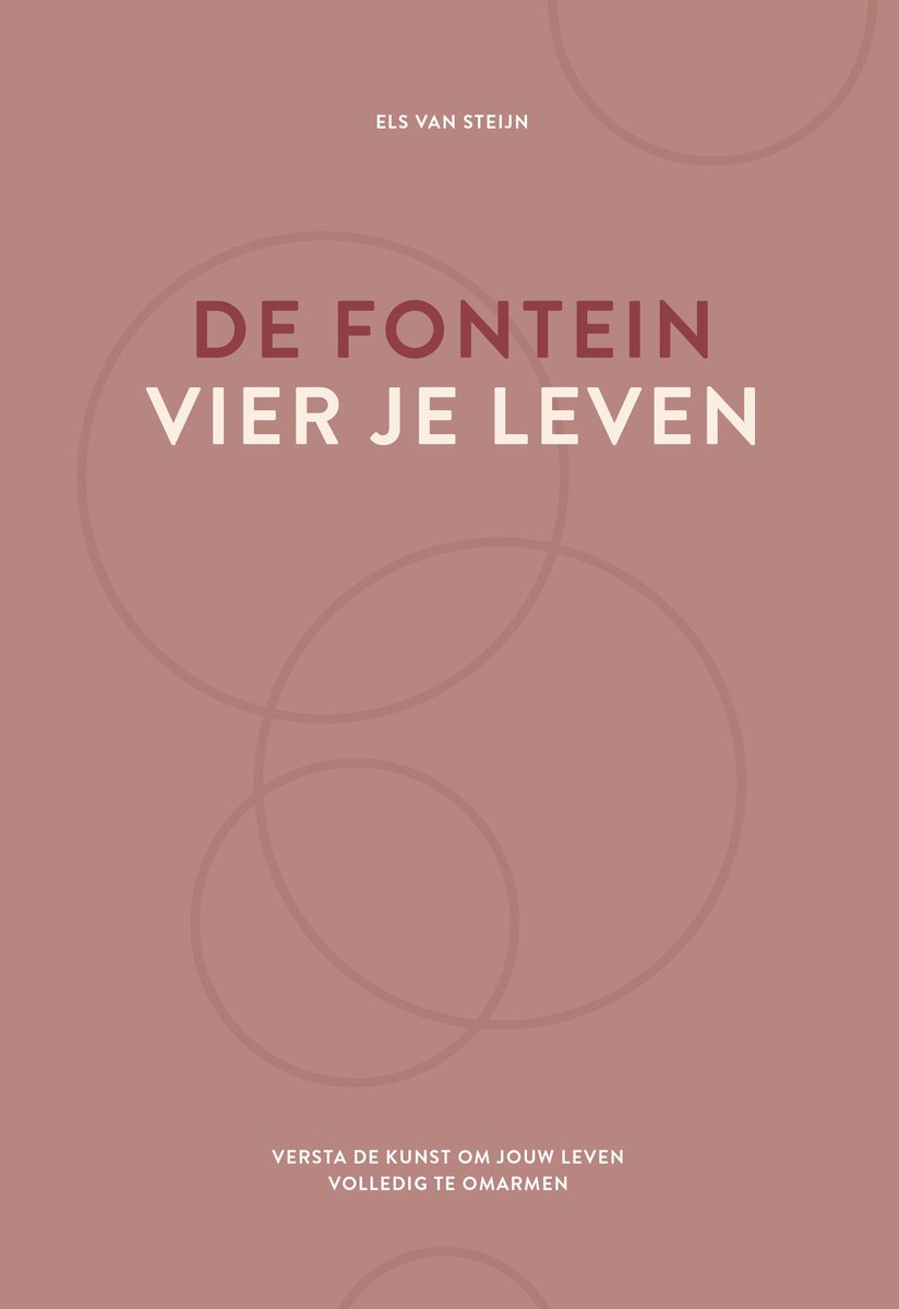 Omslag van De fontein, vier je leven