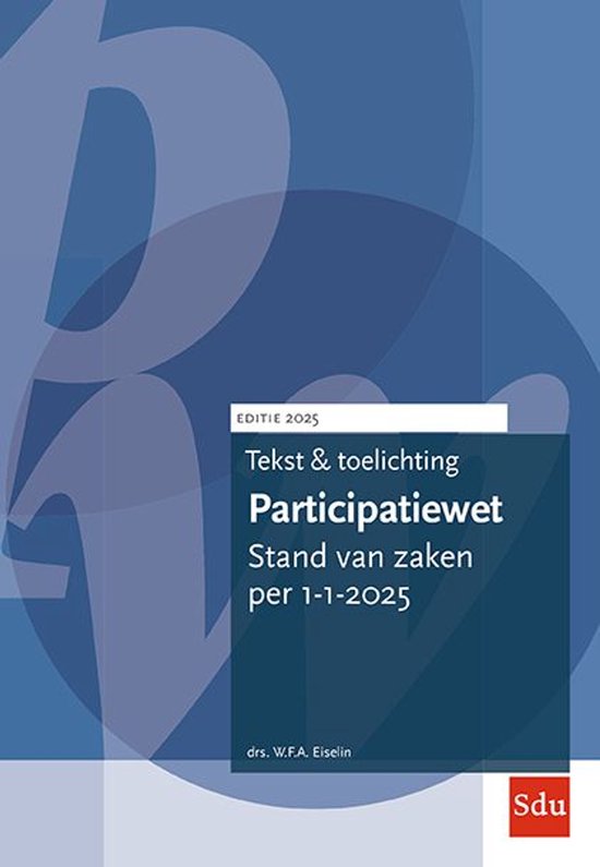 Tekst & Toelichting - Tekst en Toelichting Participatiewet