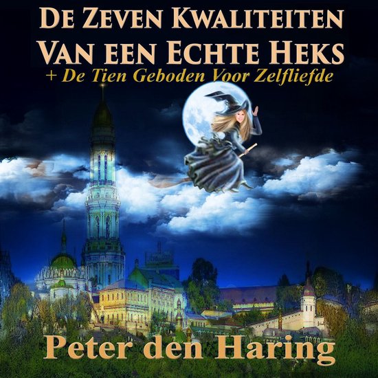 De zeven kwaliteiten van een echte heks - cover