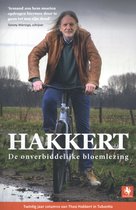 HAKKERT - Theo Hakkert - De overbiddelijke bloemlezing