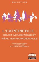 Societing - L'expérience : objet académique et réalités managériales