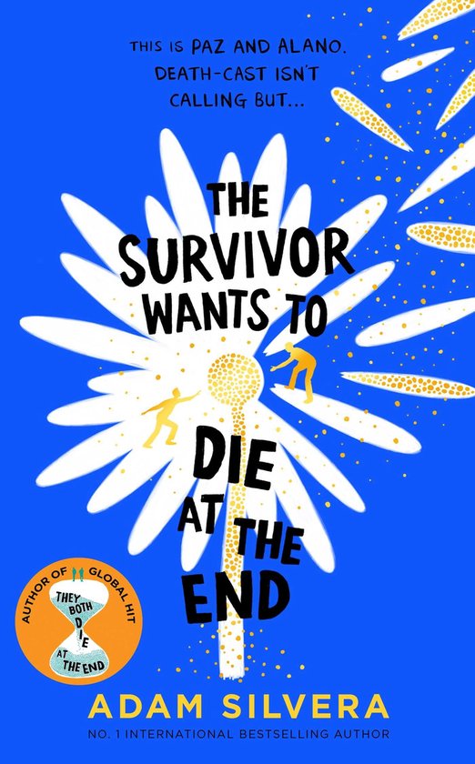 They Both Die at the End series - The Survivor Wants to Die  ... - cover