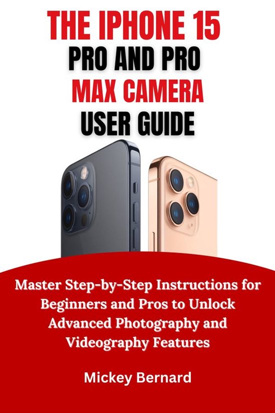 IPhone 15 Pro and Pro Max Camera User Guide - cover