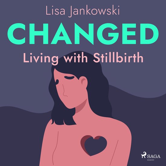 Changed: Living with Stillbirth - cover