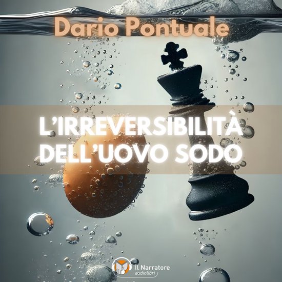 L’Irreversibilità dell’uovo sodo - cover