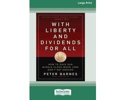 With Liberty and Dividends for All