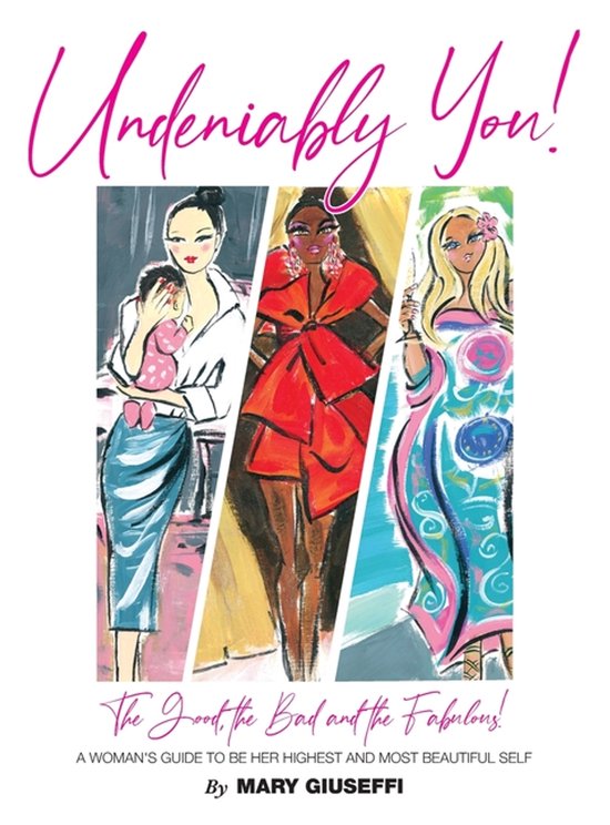 Undeniably You! The Good, The Bad and The Fabulous! - cover