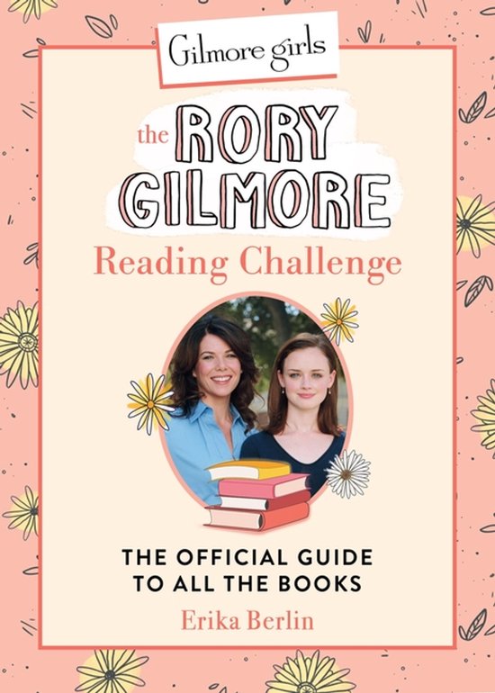 Gilmore Girls: The Rory Gilmore Reading Challenge - cover