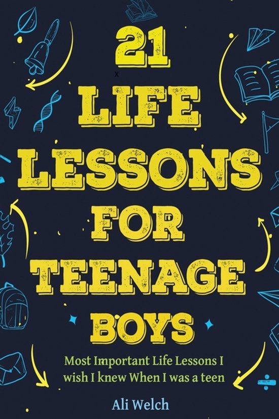 Gifts for Teen Boys- 21 Life Lessons For Teenage Boys - cover